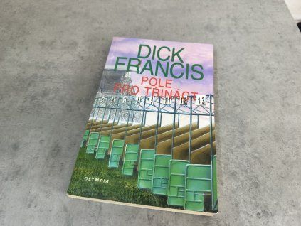 Knihy Dick Francis výběr z mnoha titulů