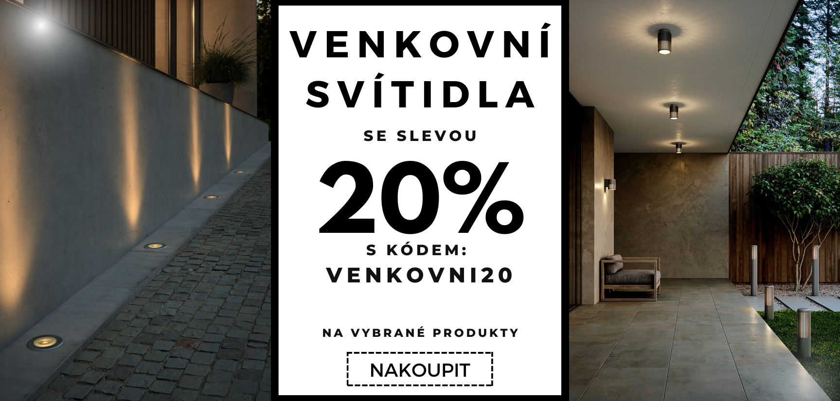 Sleva 20% na venkovní svítidla pro Váši terasu a zahradu.