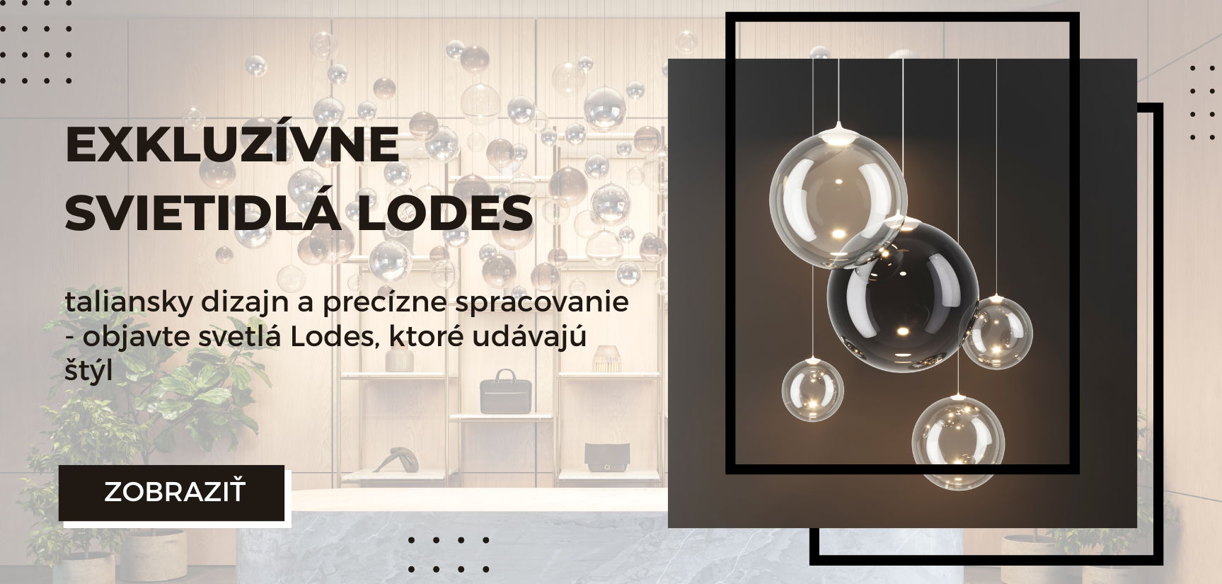 Objavte exkluzívne dizajnové svietidlá Lodes - taliansku značku, ktorá spája inovatívne technológie, modernú estetiku a precízne remeselné spracovanie pre štýlové a nadčasové interiéry.