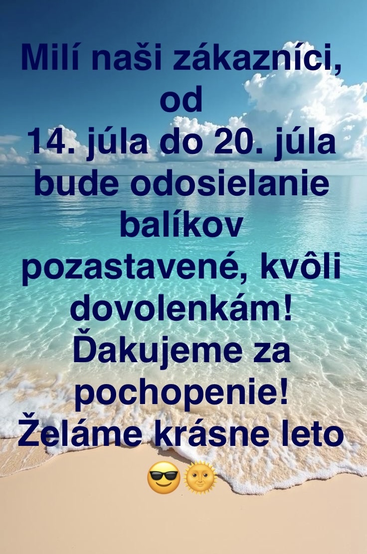 Dovolenka 14.7. - 20.7.2025