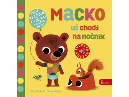 macko uz chodi na nocnik