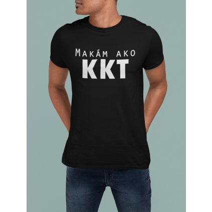 vtipne tricko panske cierne Makam ako KKT