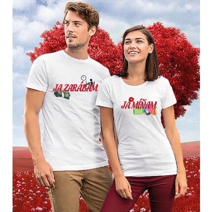 Tričká pre páry Ja zarábam & Ja míňam