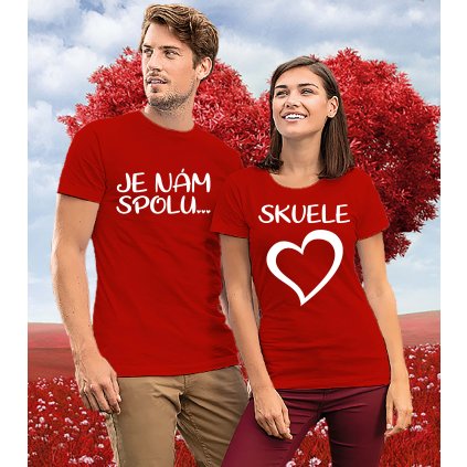 Tričká Je nám spolu skvele