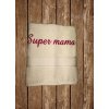 vysivana osuska s napisom super mama