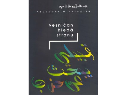 Vesničan hledá stranu, Abdulkarím Al-Rázihí