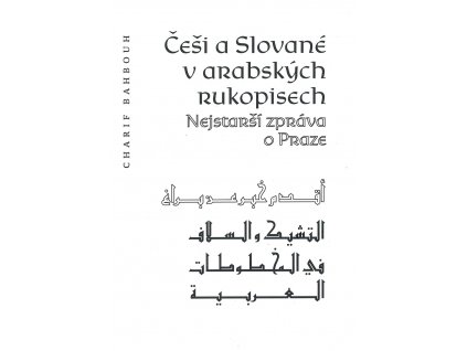 Češi a Slované v arabských rukopisech