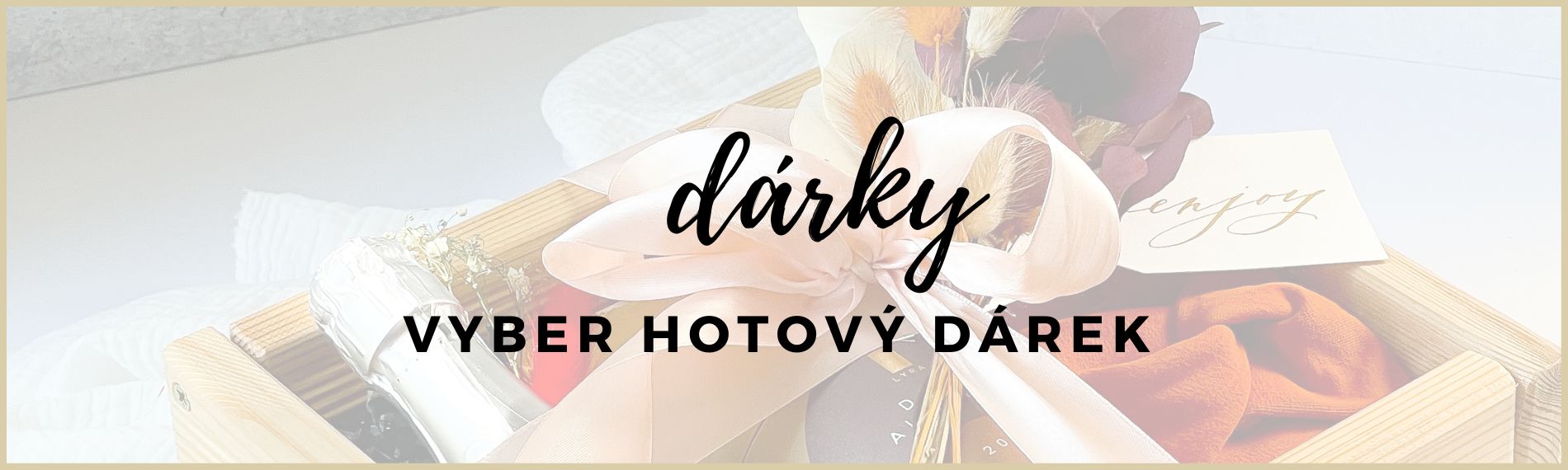 DÁRKY PRO KAŽDOU PŘÍLEŽITOST