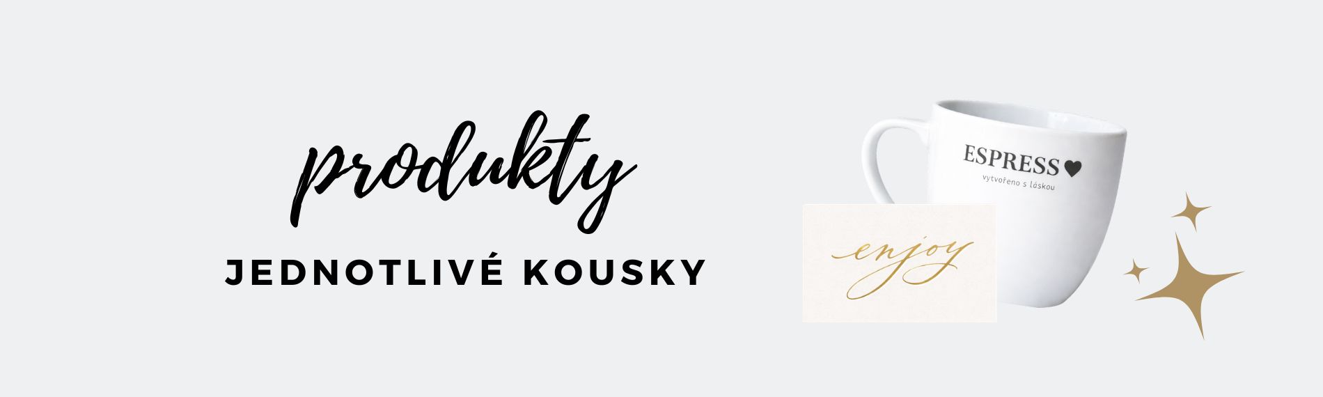 Originální dárky, jednotlivé kousky