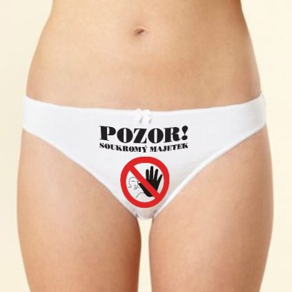 Kalhotky - Pozor, soukromý majetek - vel. L