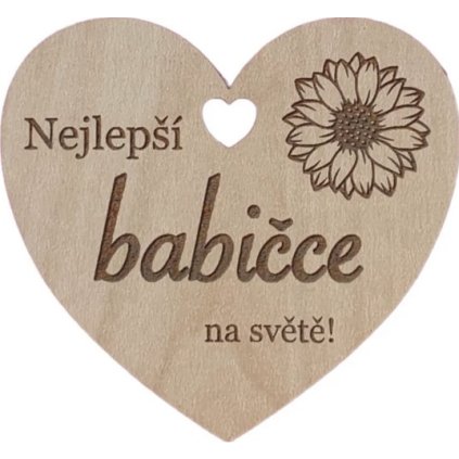 Nejlepší babičce Dřevěné srdíčko