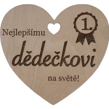 Nejlepšímu dědečkovi Dřevěné srdíčko