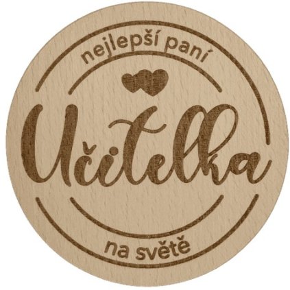 Podtácek Nejlepší paní učitelka