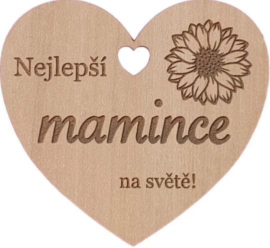 Nejlepší mamince Dřevěné srdíčko