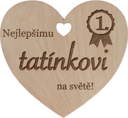 Nejlepšímu tatínkovi Dřevěné srdíčko