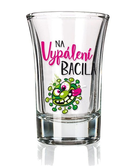 Panák Na vypálení bacila