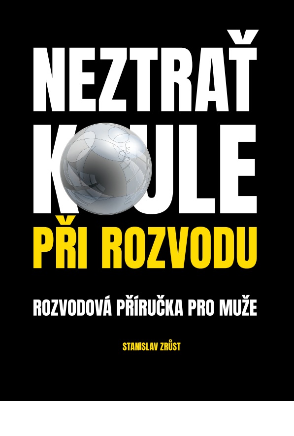 Kniha Neztrať koule při rozvodu
