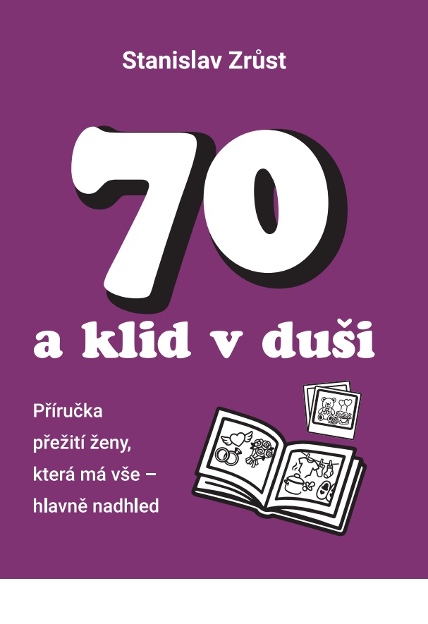 Kniha pro ženy 70 a klid v duši