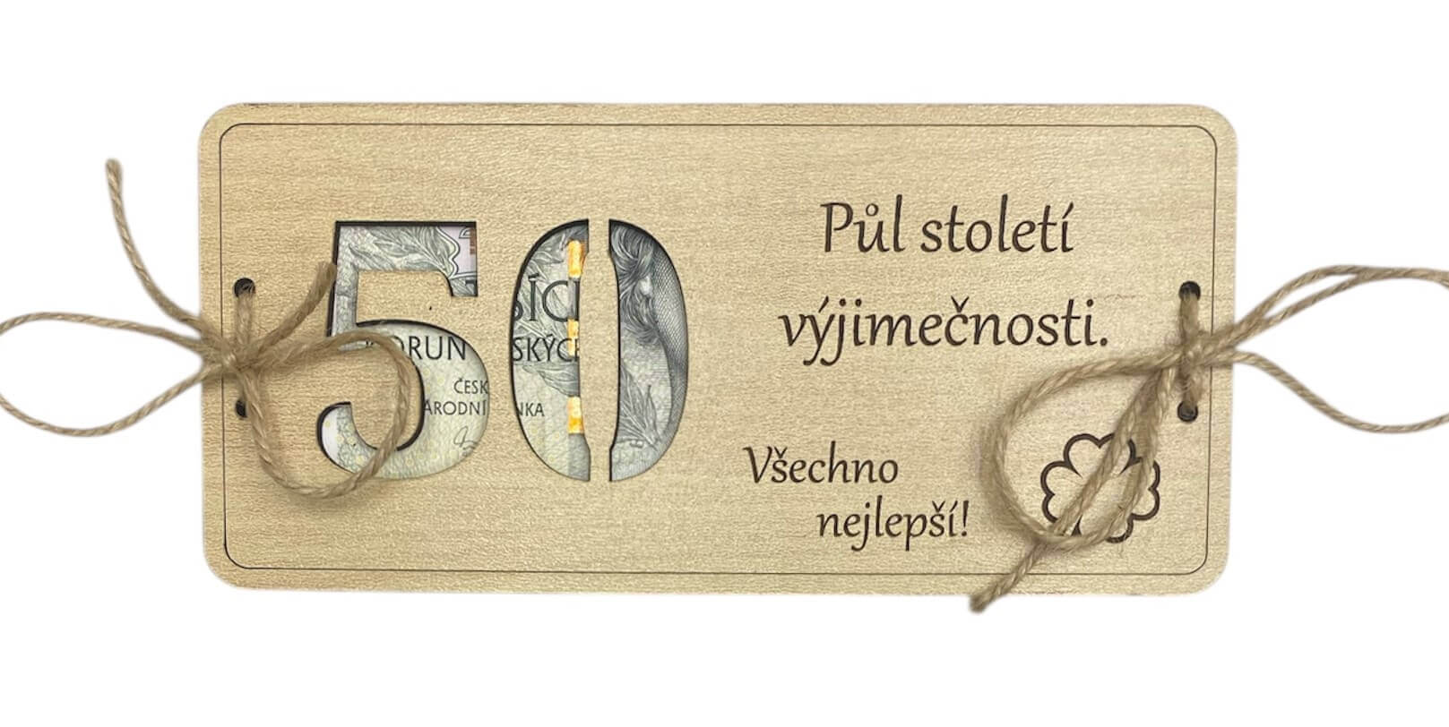 Dřevěné přání k 50. narozeninám na peníze