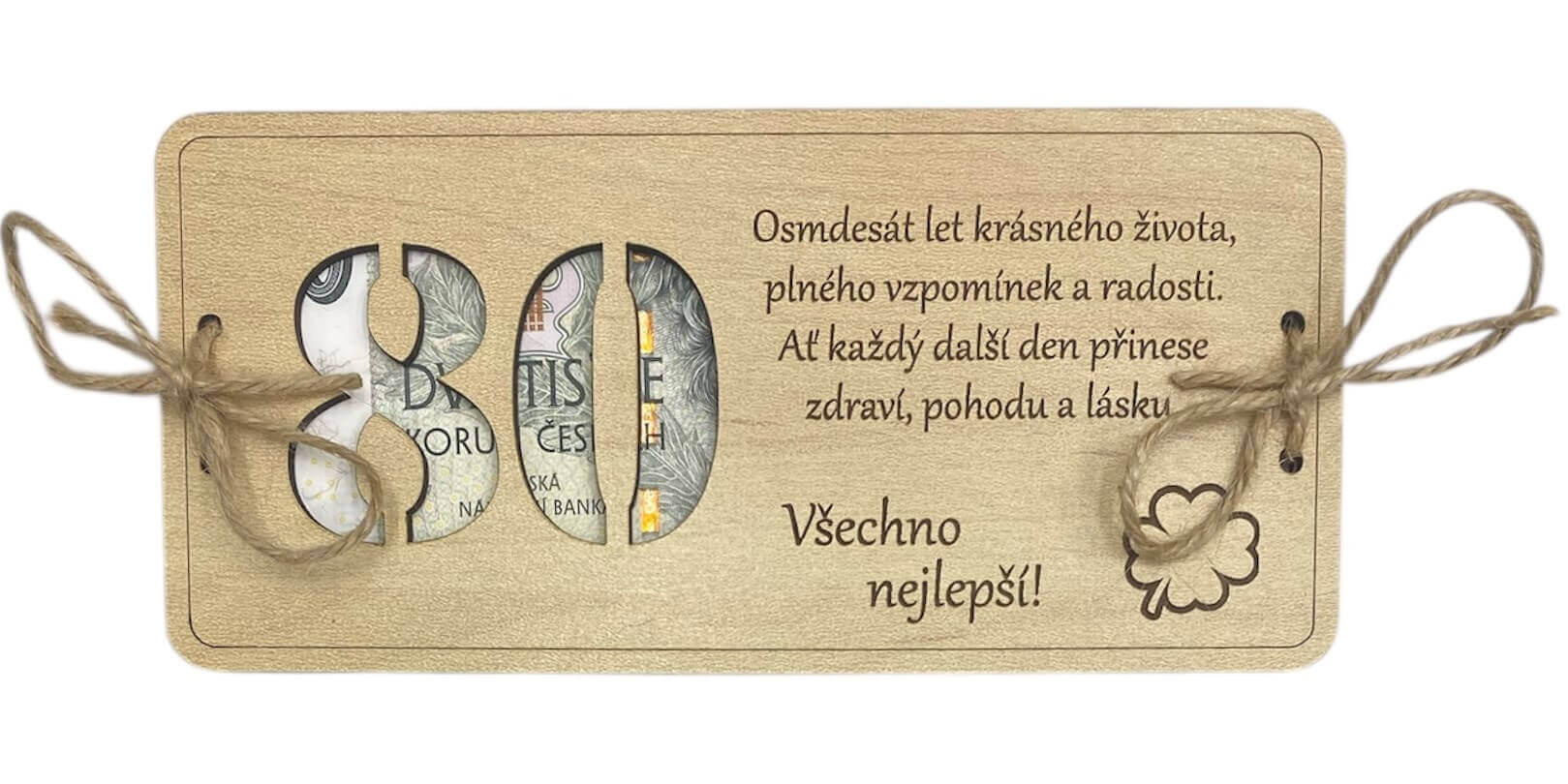 Dřevěné přání k 80. narozeninám na peníze