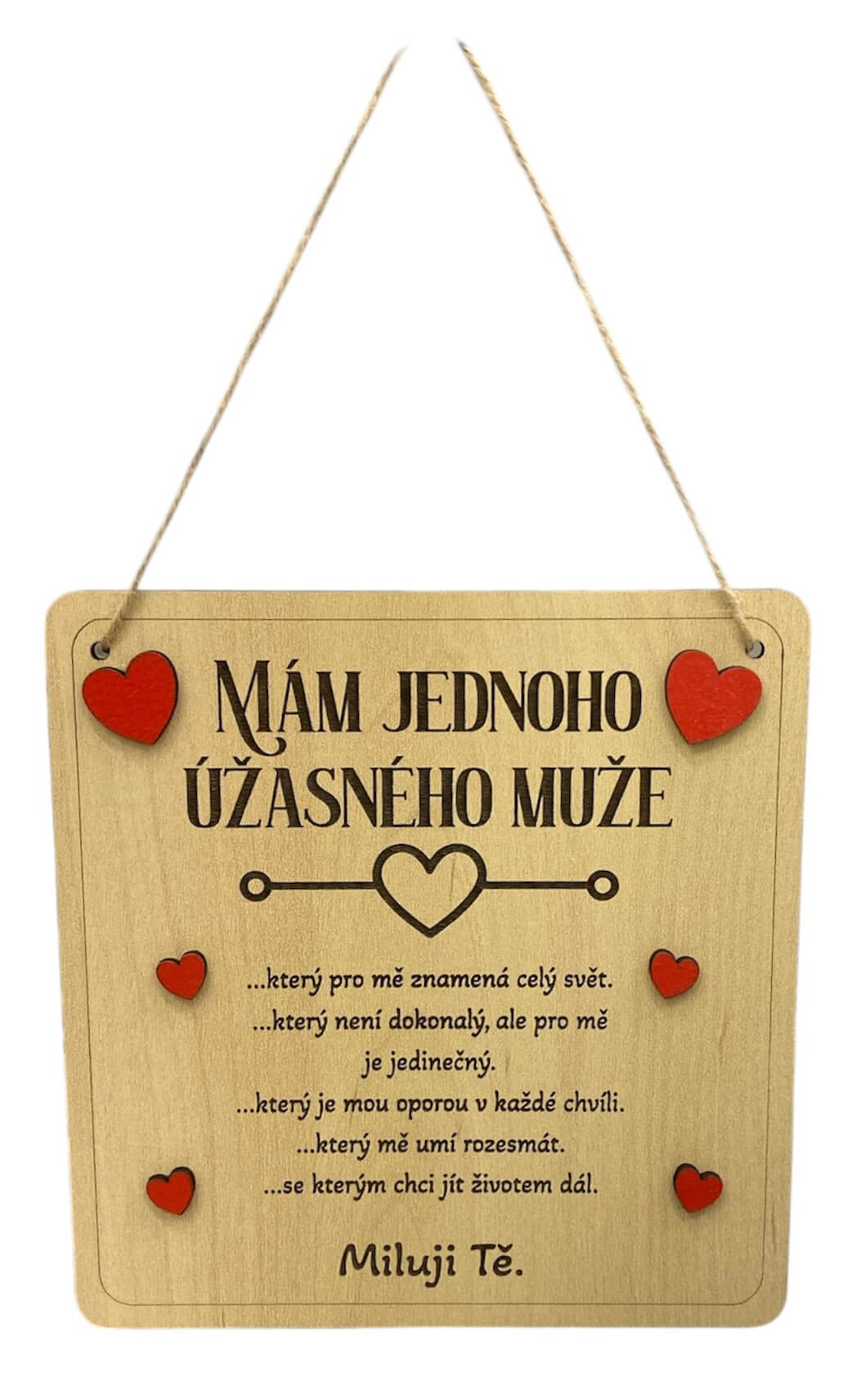 Úžasný muž - dřevěná cedulka