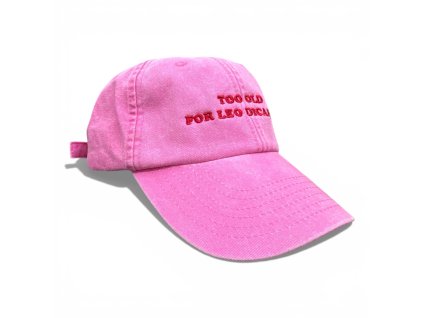 DARK CAP - kšiltovka TOO OLD FOR LEO DICAPRIO / tmavě růžová washed