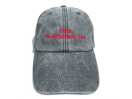 DARK CAP - kšiltovka YES! I´M JUDGING YOU / ČERNÁ WASHED