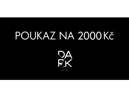 POUKAZ DARK 2000