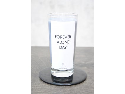 IRONIC CANDLES - sójová svíčka - FOREVER ALONE DAY