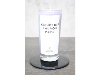 Things by E. - IRONIC CANDLES - svíčka - YOU SUCK LESS THAN MOST PEOPLE - lesni ovoce