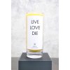 IRONIC CANDLES - LIVE LOVE DIE