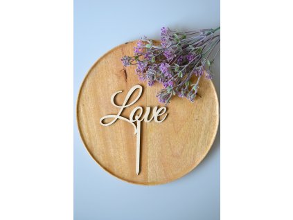 Dřevěný zápich do dortu - Love