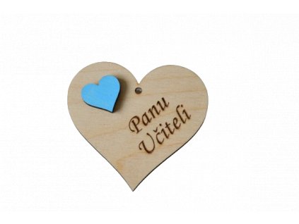 Dřevěné srdíčko - Panu učiteli