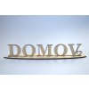 Dřevěný stojan s nápisem - Domov