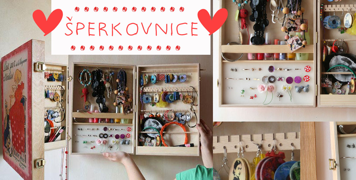 dřevěná šperkovnice, kazeta na šperky, skřínka na šperky, stojánek na šperky, věšák na šperky
