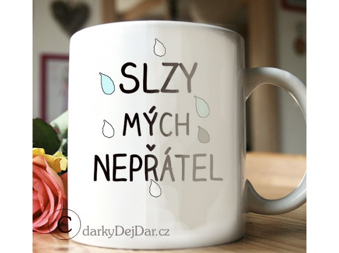 vtipný dárek slzy mých nepřátel