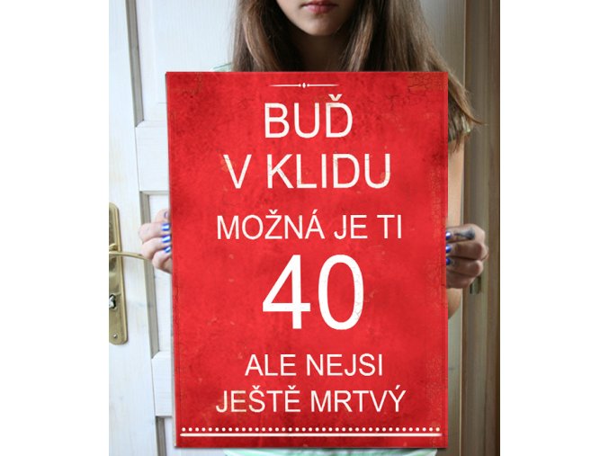 Dárek ke 40. narozeninám
