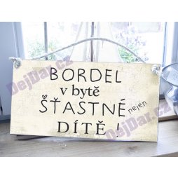 Vtipná Cedulka s nápisem o úklidu