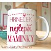 hrneček pro maminku
