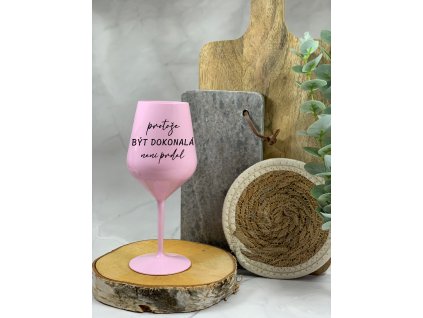 RŮŽOVÁ baby velká 1 protože být dokonalá není prdel