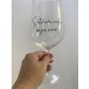 Sklenička na víno S VLASTNÍM TEXTEM