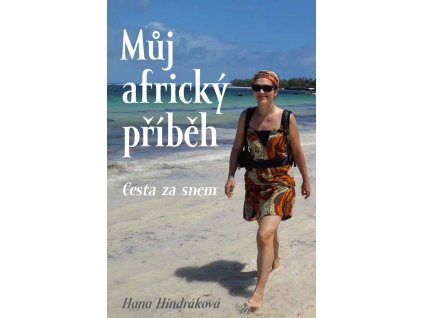 Obálka knihy Můj africký příběh