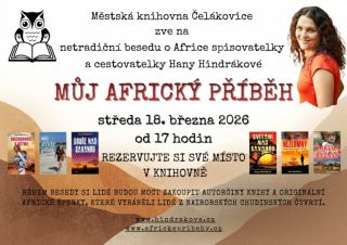 Milí přátelé, srdečně vás zvu na besedu Můj africký příběh, která se uskuteční v Městské knihovně Čelákovice. Budu...
