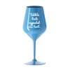 Sklenice nerozbitná BAREVNÁ 450 ml s VLASTNÍM TEXTEM