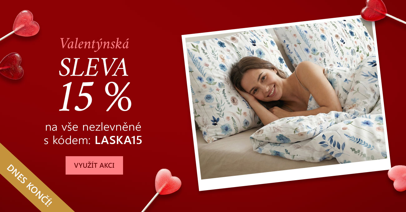 Valentýn -15% dnes končí