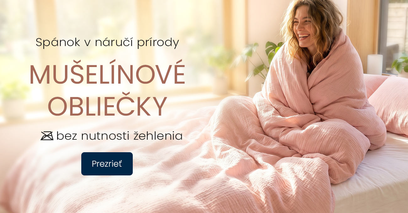 Mušelínové obliečky