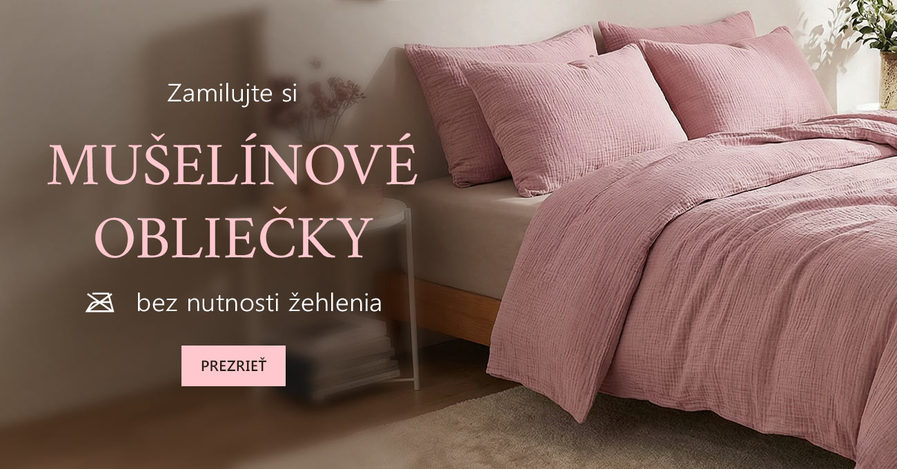 Mušelínové obliečky
