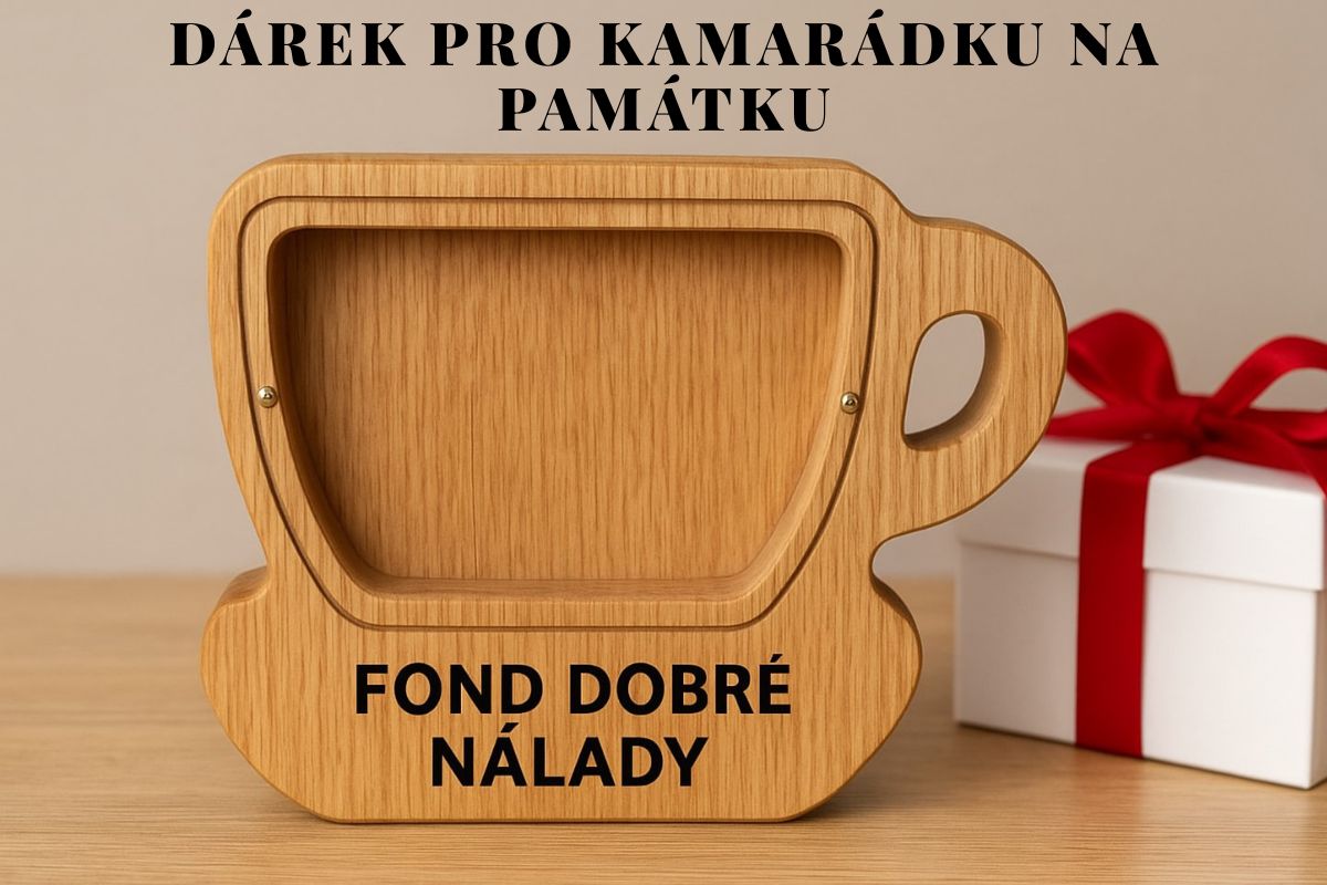 Dárek pro kamarádku na památku