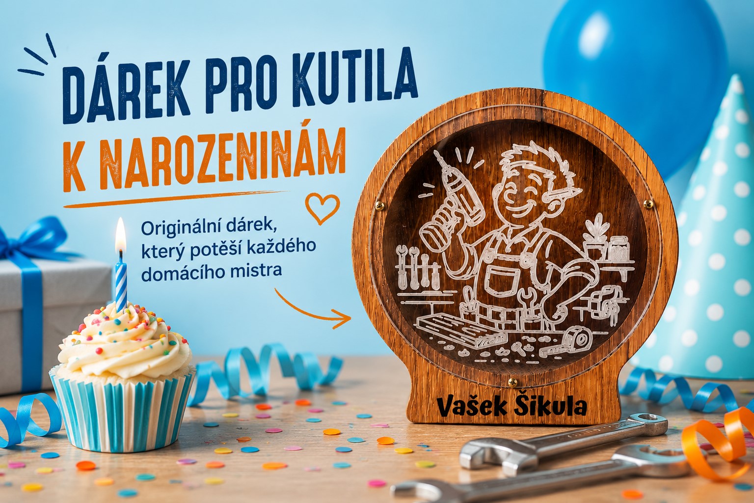 Dárek pro kutila k narozeninám