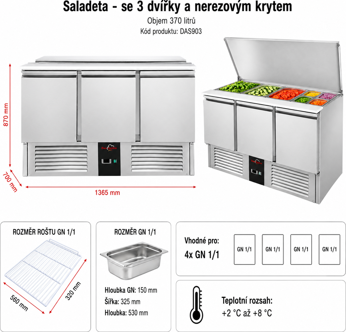 Saladeta (GN) - se 3 dvířky 1,37 x 0,7